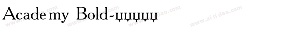 Academy Bold字体转换